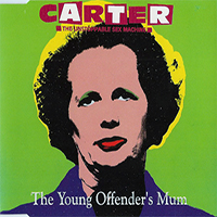 Carter the Unstoppable Sex Machine - The Young Offender's Mum (CD 2)