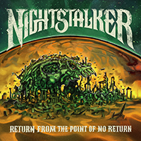 Nightstalker - Return From The Point of No Return