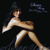 Wong, Susan - Just A Little Bossa Nova