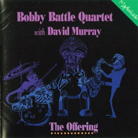 Bobby Battle - The Offering (split)
