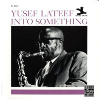 Lateef, Yusef - Into Something