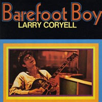 Coryell, Larry - Barefoot Boy