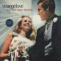 Strangelove - Love and Other Demons