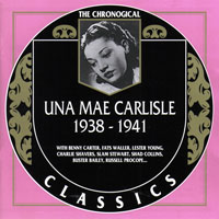 Carlisle, Una Mae - Chronological Classics - Una Mae Carlisle, 1938-1941
