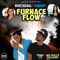 Busy Signal - Furnace Flow (with G3n3xgy) (Single)