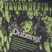 Vavamuffin - Dubang!