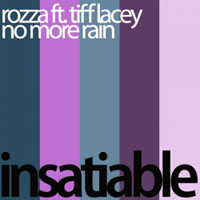 Tiff Lacey - Rozza Feat. Tiff Lacey - No More Rain (Remixes) [EP]