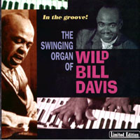 Wild Bill Davis - In The Groove!