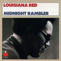 Louisiana Red - Midnight Rambler