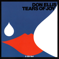 Don Ellis - Tears Of Joy (CD 1)