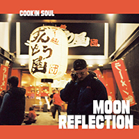 Cookin' Soul - Moonreflection (Single)