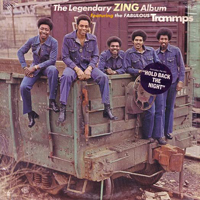 Trammps - The Legendary Zing Album