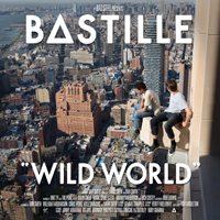 Bastille (GBR, London) - Wild World (Complete Edition Instrumentals)