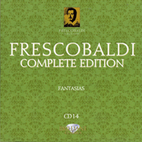 Loreggian, Roberto - Frescobaldi - Complete Edition (CD 14): Fantasias