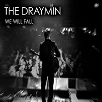 Draymin - We Will Fall (Single)