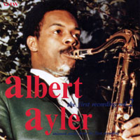 Ayler, Albert - The First Recordings, Vol. 2