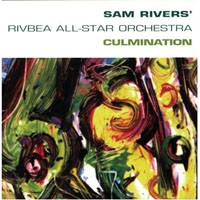 Rivers, Sam - Culmination