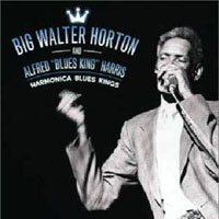 Horton, Walter - Hamonica Blues Kings