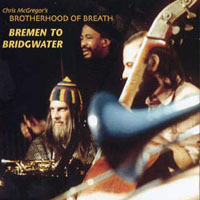 Chris McGregor - Bremen to Bridgewater (CD 1)