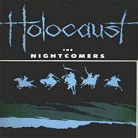 Holocaust (GBR) - The Nightcomers