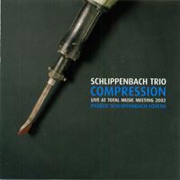 Schlippenbach, Alexander - Compression: Live At Total Music Meeting 2002