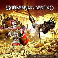 Sombras Del Destino - Quebrantahuesos