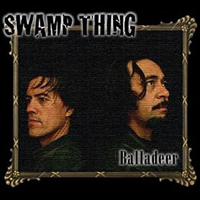 Swamp Thing (NZL) - Balladeer