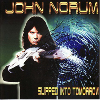 John Norum - Slipped Into Tomorrow