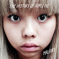 History Of Apple Pie - Mallory/Shelf  Life (Single)