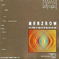 Merzbow - Vibractance
