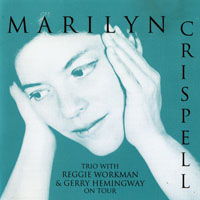 Crispell, Marilyn - Highlights from the Summer of 1992 American Tour