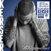Kerser - No Rest For The Sickest