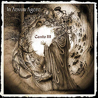 In Aevum Agere - Canto III