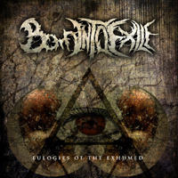 Born Into Exile - Eulogies Of The Exhumed