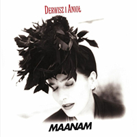 Maanam - Derwisz i aniol