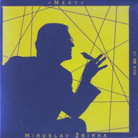 Zbirka, Miroslav - Meky