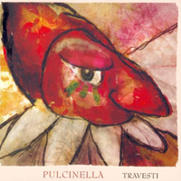 Pulcinella - Travesti