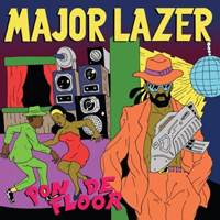 Major Lazer - Pon De Floor
