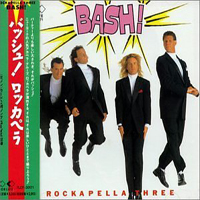 Rockapella - Rockapella, vol. 3: BASH!