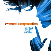 Rockapella - Bang!