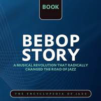 The World's Greatest Jazz Collection - Bebop Story - Bebop Story (CD 001) Teddy Hill, Cab Calloway, Lionel Hampton