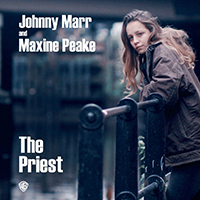 Johnny Marr - The Priest (feat. Maxine Peake)