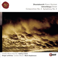 Stott, Kathryn - Shostakovich - Piano Quintet, Ustvolskaya - Octet, Symphony etc.