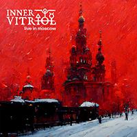 Inner Vitriol - Live in Moscow