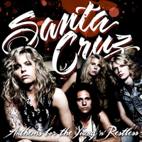 Santa Cruz (FIN) - Anthem For The Young 'n' Restless