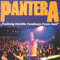 Pantera - 1993.02.04 - Fucking Hostile Cowboys From Hell (Frankfurt, Germany)