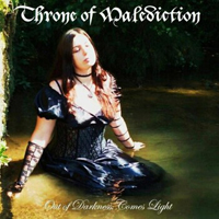 Throne Of Malediction - Out Of Darkness, Comes Light
