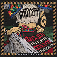 Dirty Shirt - FolkCore DeTour (with Ansamblul Folcloric National Transilvania)