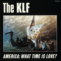 KLF - This Is What The KLF Is About II (CD 1: America : What Time Is Love?)