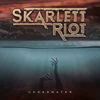 Skarlett Riot - Underwater (Single)